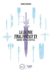 Livre - La légende Final fantasy XV